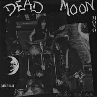 DEAD MOON- STRANGE PRAY TELL LP