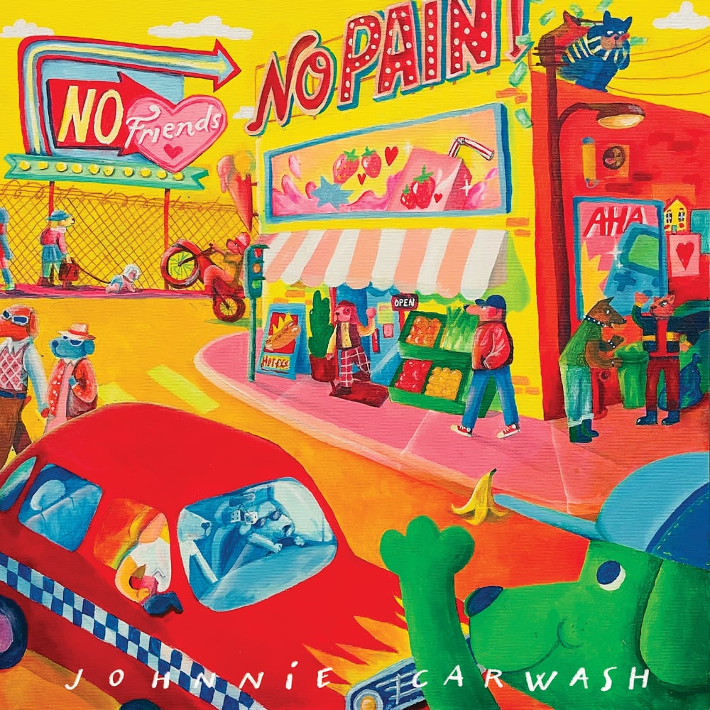 Image of JOHNNIE CARWASH - NO FRIENDS NO PAIN (LP/CD)