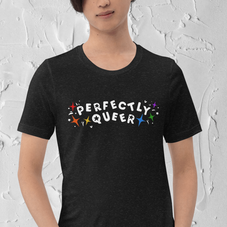 Perfectly Queer Printed Tee