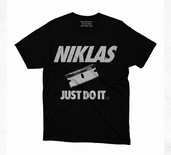 Image of SHINING "Niklas... Just Do It" T-SHIRT 