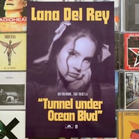 Image 1 of Lana Del Rey 'Did You Know That There's A Tunnel Under Ocean Blvd' Poster