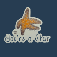 Image 2 of You're A Star - Starfish Pun Sticker 5in