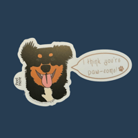 Image 2 of I Think You're Paw-some! - Dog Pun Sticker 