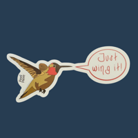 Image 3 of Just Wing It - Hummingbird Pun Sticker 5in