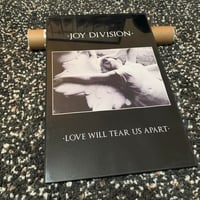 Image 2 of Joy Division 'Love Will Tear Us Apart' Poster