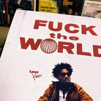 Image 2 of Brent Faiyaz 'Fuck The World' Poster