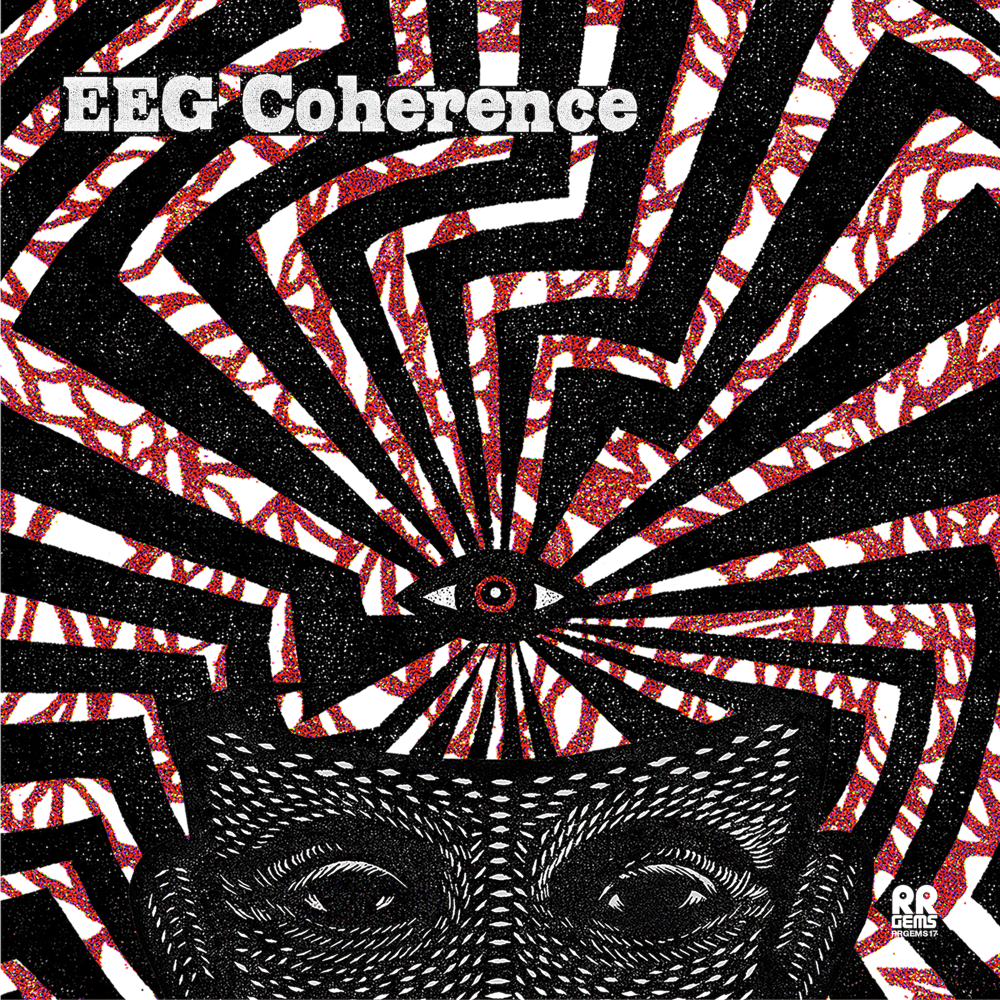 Image of Pre-order: EEG Coherence – S/T – RRGEMS17