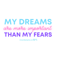 Image 2 of My Dreams Are More Important Than My Fears - Mantra Sticker 3in