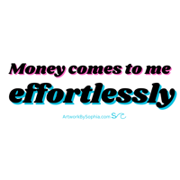 Image 2 of Money Comes To Me Effortlessly - Money Mantra Sticker 3in