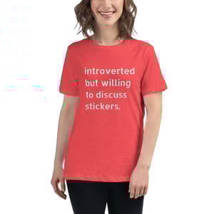 Image of Women's Introverted But Willing to Discuss Stickers Tee
