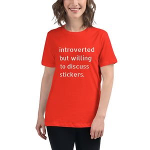 Image of Women's Introverted But Willing to Discuss Stickers Tee