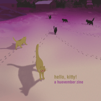Image 1 of hello, kitty! a huevember zine