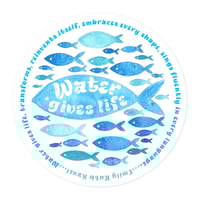 Image 1 of Water Gives Life Sticker