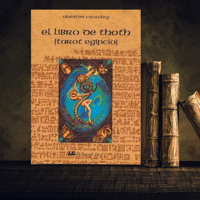 El Libro de Thoth (Tarot Egipcio)