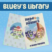 đź’™Bluey's Libraryđź’™ -Physical Zine Only
