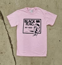 Image 1 of Black Flag My War pink tee