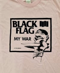 Image 2 of Black Flag My War pink tee