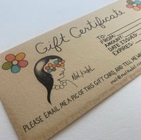 Image 1 of GIFT CERTIFICATE - AVAILABLE NOW - Please contact me for purchase