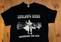 Running on Ice T-Shirt