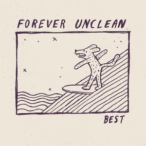 Image of Forever Unclean – Best LP (yellow)
