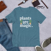 Image 2 of Plants are Magical! Unisex t-shirt