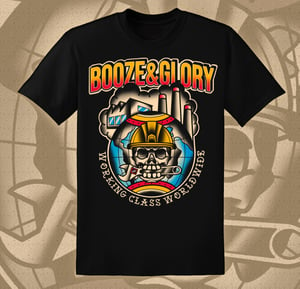 Image of Booze & Glory Working Class Tshirt Black