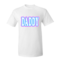 Daddy T-Shirt: White 