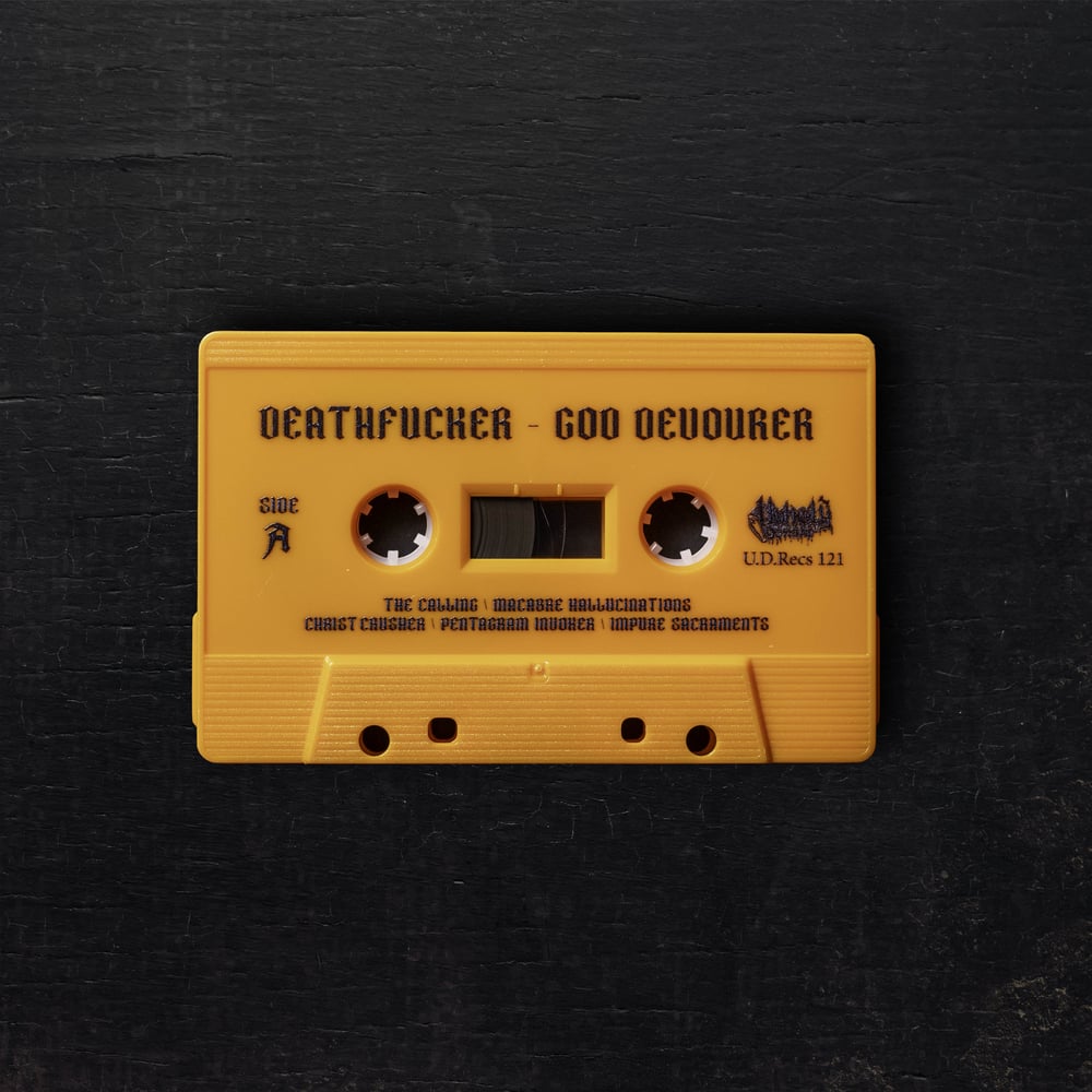 Deathfucker – "God Devourer" Tape