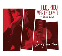 CD - In my own time - Federico Verteramo Blues Band -