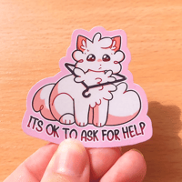 Image 1 of It's Ok To Ask For Help 2 Inch Glossy Sticker