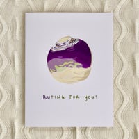 Image 1 of Ruting for You!