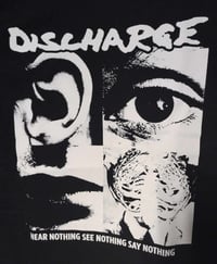 Image 2 of Discharge hear nothing... T-SHIRT