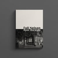 Image 1 of Full Nelson by Ajaz Qureshi