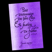 Image 1 of Petit dictionnaire des idées chics en matière de justice
