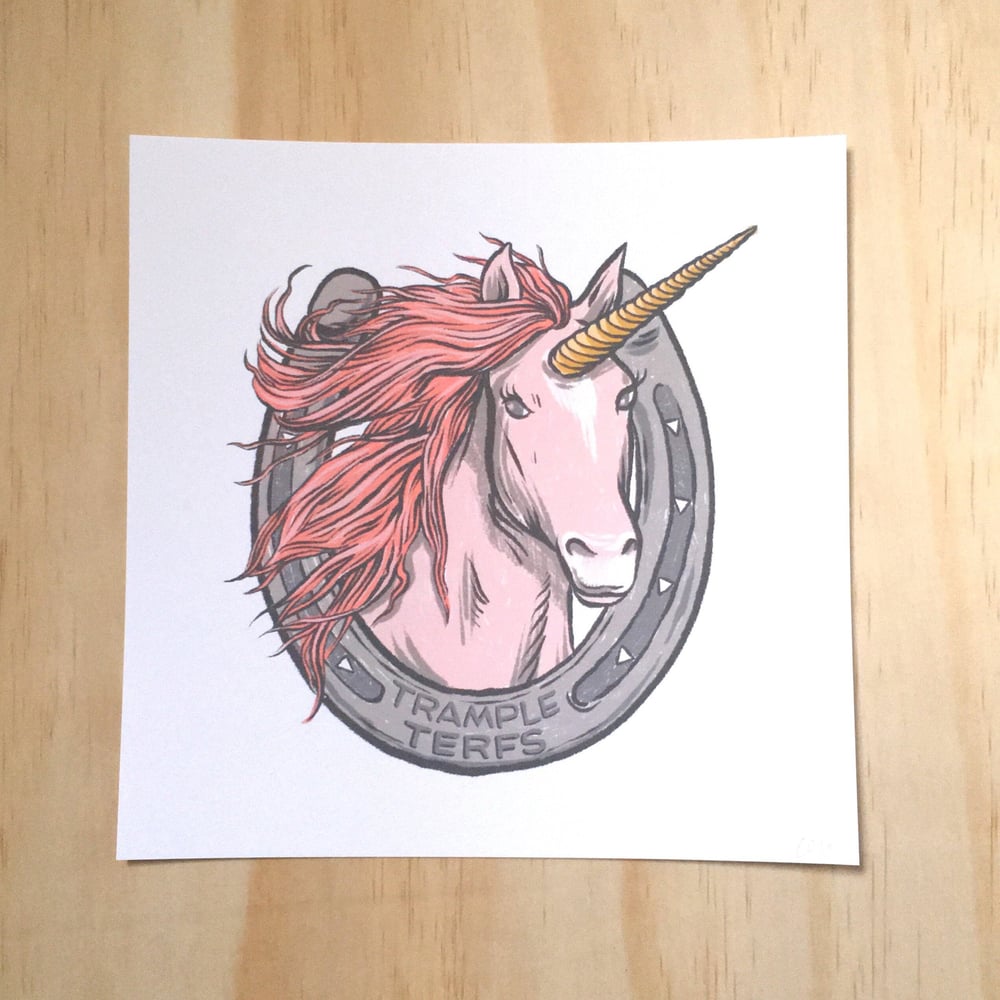 Image of Trample TERFS lucky unicorn – print