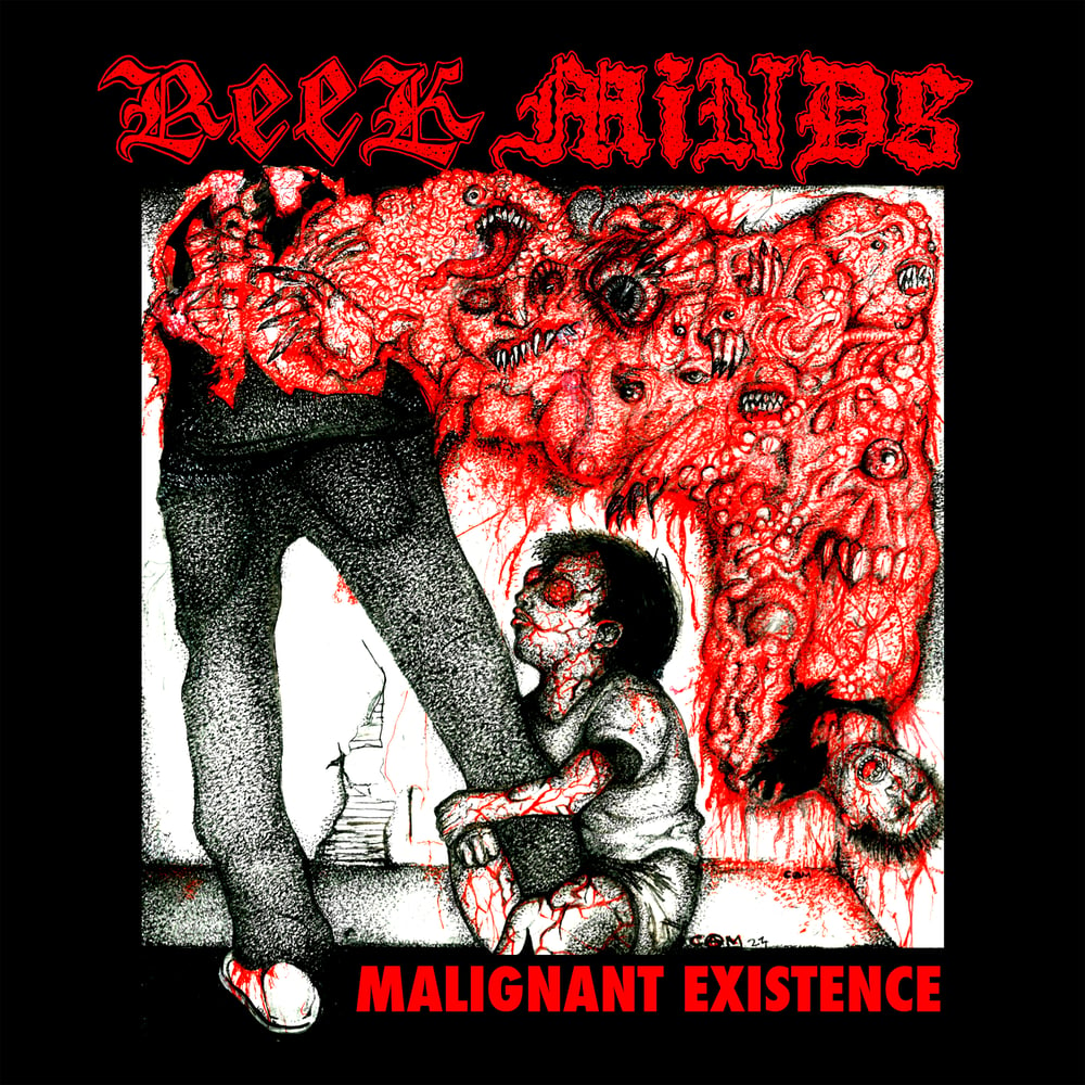 Image of REEK MINDS - Malignant Existence LP [Pre-order. Out 3.29.24]