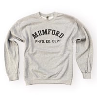 Mumford Phys. Ed. Sweatshirt