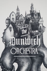 Image of The Dunwich Orchestra - Silkscreen Poster