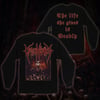 The Life She Gives Is Deadly Longsleeve