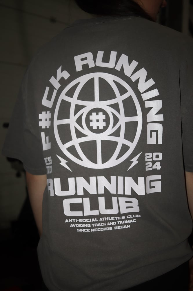 Image of F#CK RUNNING RUNNING CLUB/GREY FADED TEE