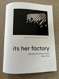 Printed Its Her Factory 15th Anniversary Zine