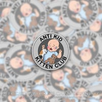 Anti Kid Kitten Club Sticker
