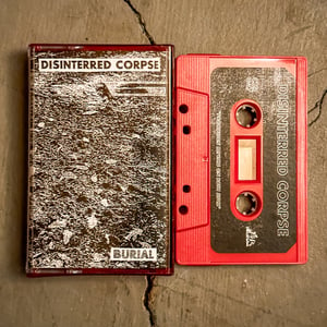 Image of Disinterred Corpse - "Burial" Cassette