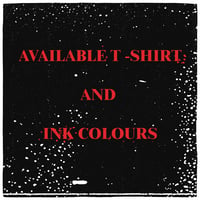 Image 1 of T-SHIRT & INK COLOUR INFORMATION