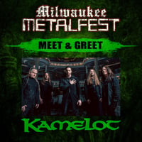 KAMELOT MEET & GREET FRIDAY MAY 17TH AT MILWAUKEE METAL FEST