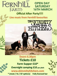 Fernhill Farm After Party Saturday 16th March