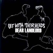Image of Off With Their Heads/Dear Landlord split 7"