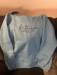 Image 2 of Motherhood Hoodies 