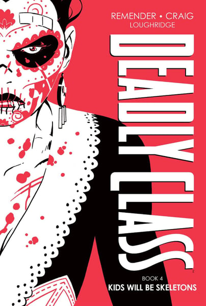 Image of Deadly Class HC 4 w/ sketch