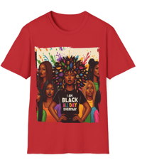 Image 1 of I Am Black All Day Everyday Tshirt